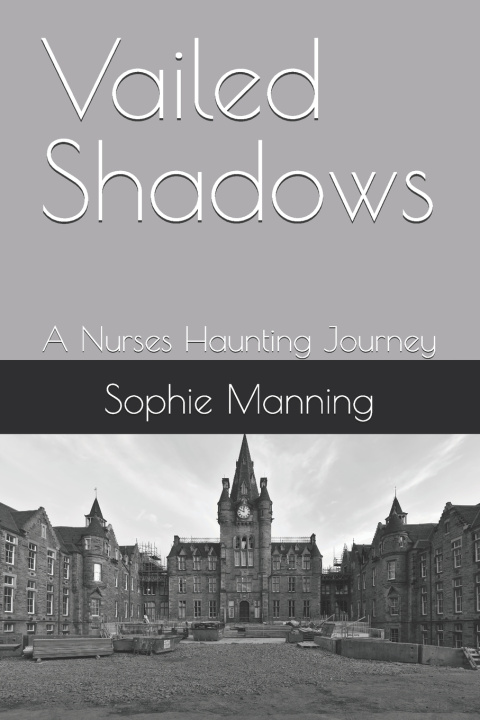 Könyv Vailed Shadows Sophie Rachel Manning