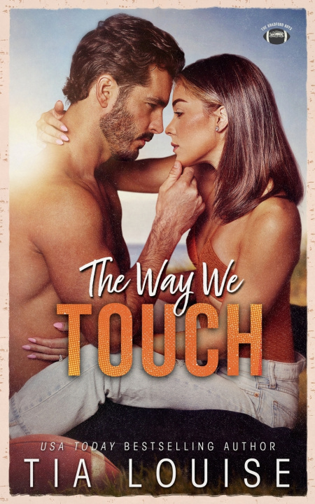 Knjiga The Way We Touch Tia Louise