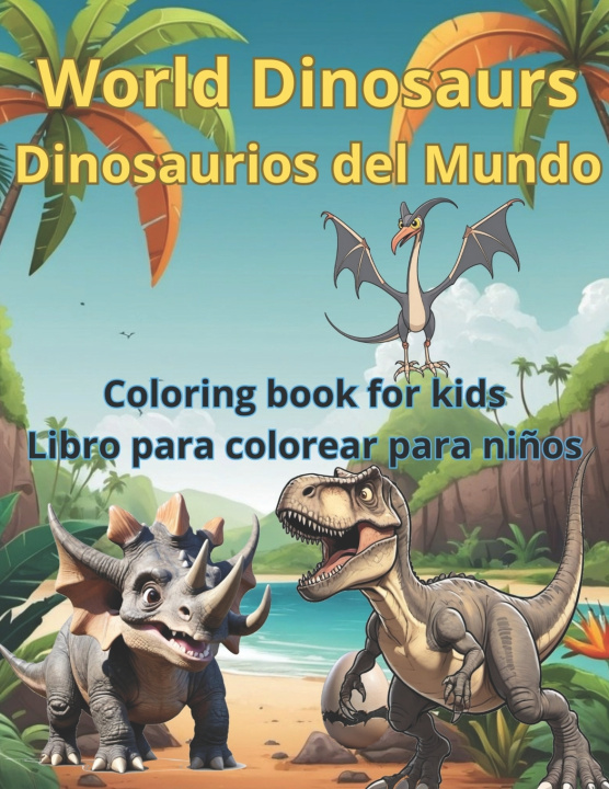 Libro World Dinosaurs Coloring Book for Kids ANTONIO VICTOR SALAS DUAL