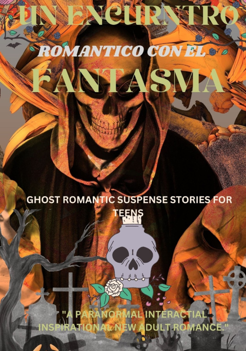 Libro Un encuentro romántico con el fantasma. Covaz Galindo