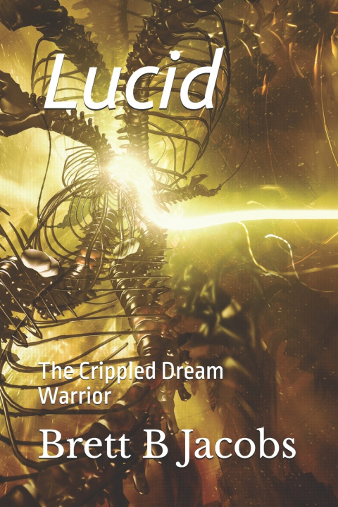 Kniha Lucid Brett B Jacobs