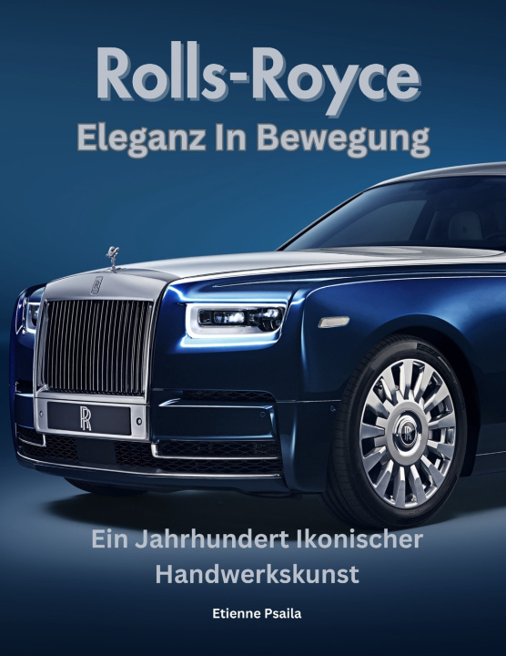 Kniha Rolls-Royce Etienne Psaila