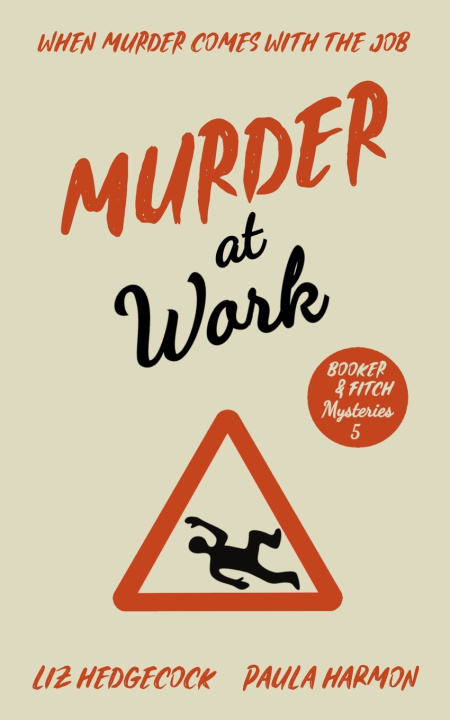 Kniha Murder at Work Paula Harmon