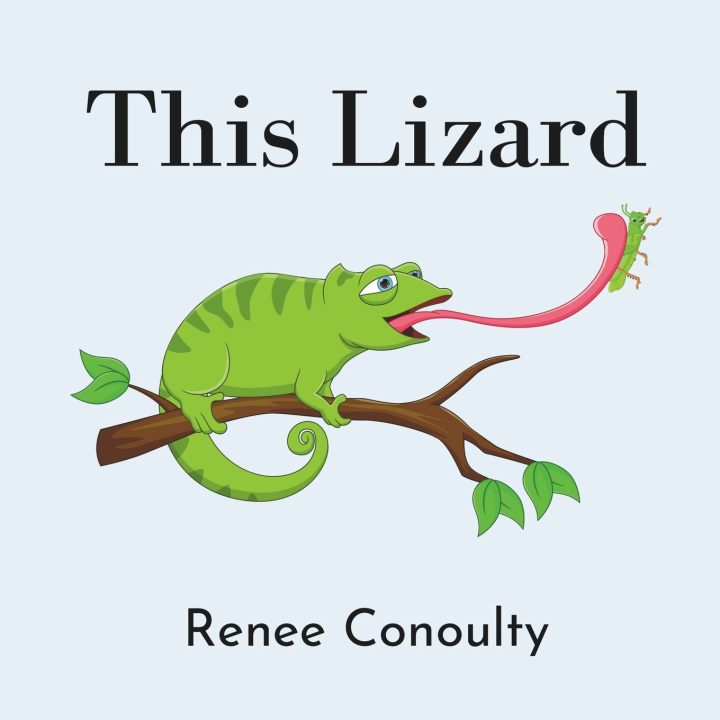 Könyv This Lizard Renee Conoulty