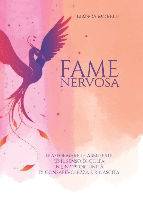 Kniha FAME NERVOSA Bianca Morelli