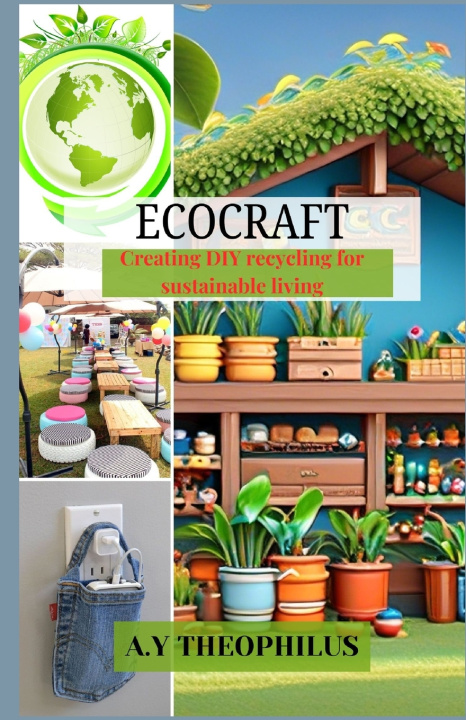 Knjiga ECOCRAFT A.Y Theophilus