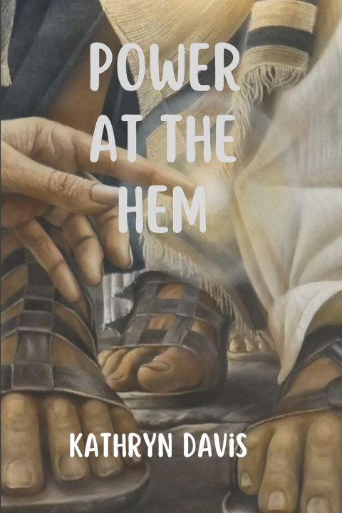 Book Power at the Hem Kathryn Davis