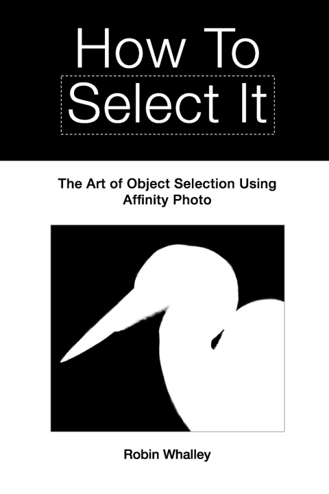Kniha How to Select It Robin Whalley