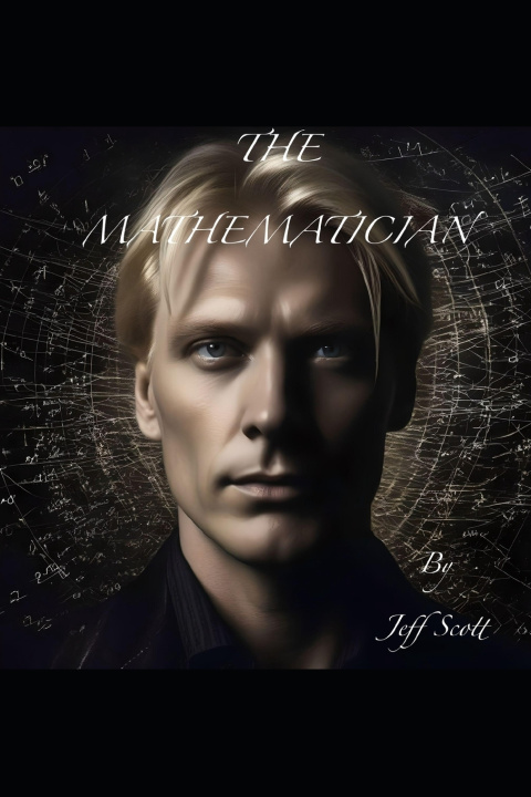 Kniha The Mathematician Jeff Scott