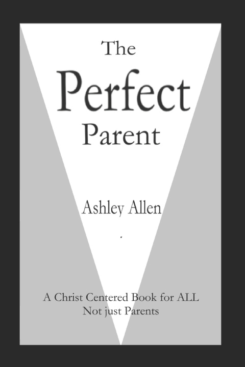 Libro The Perfect Parent Ashley Allen