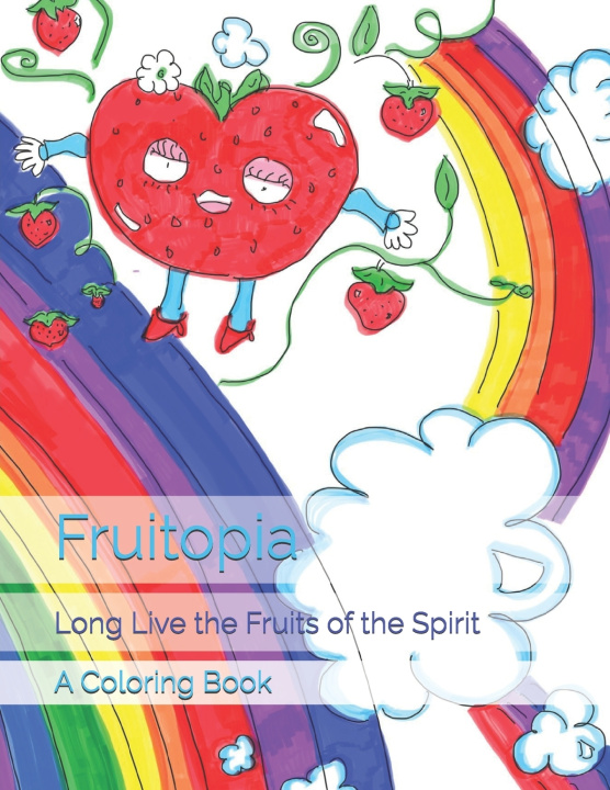 Kniha Fruitopia Sunni Barbosa