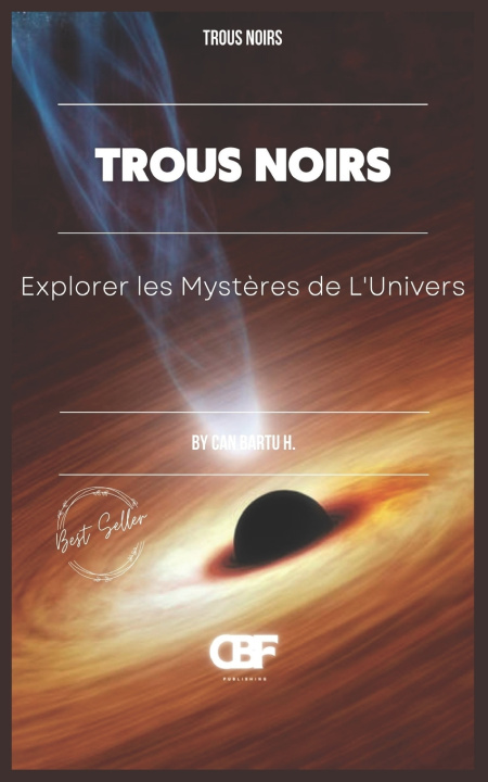 Kniha Trous Noirs CAN BARTU H.