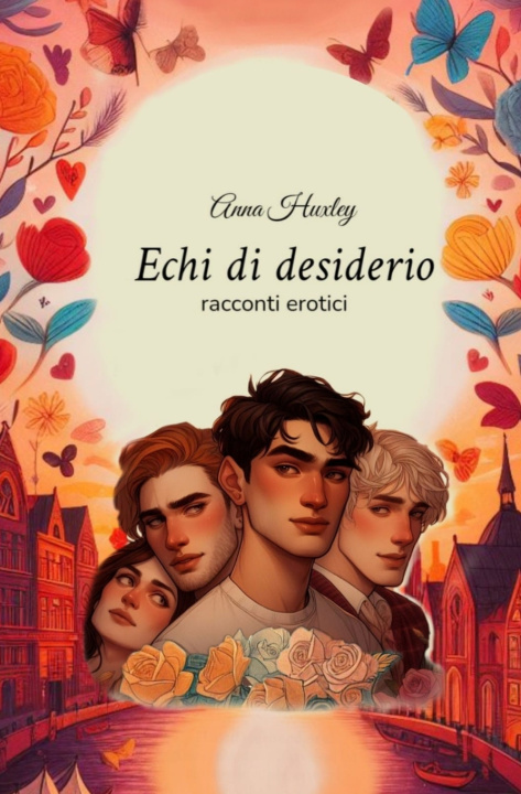 Kniha Echi di desiderio Anna Huxley