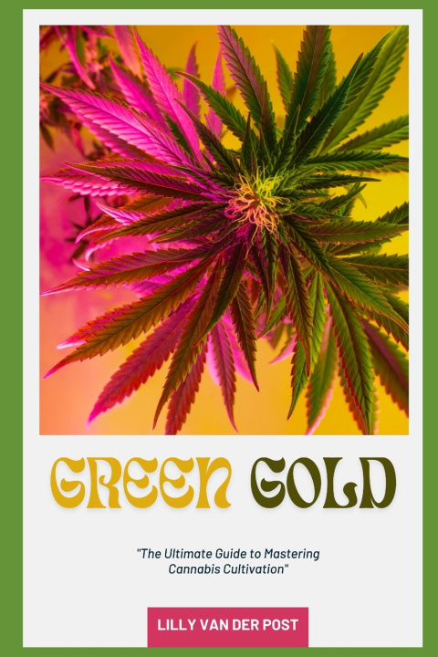 Knjiga Green Gold Lilly Van Der Post