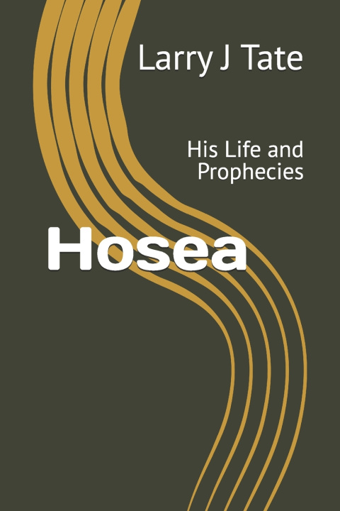 Knjiga Hosea Larry J Tate