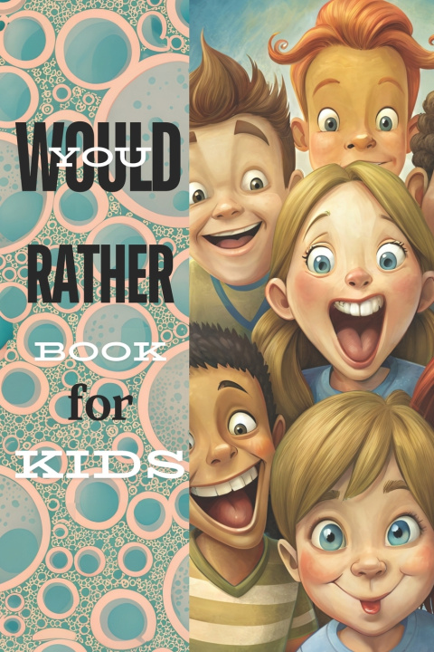 Kniha Would You Rather Book for Kids Ayurveda Fun Store