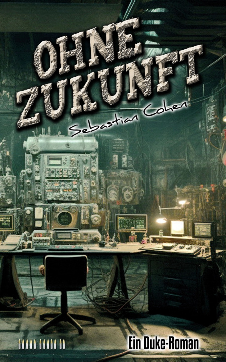 Książka Ohne Zukunft Sebastian Cohen