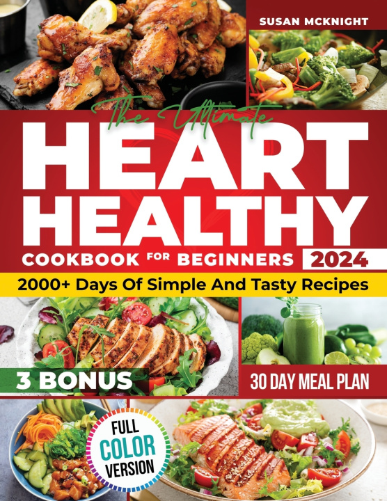 Kniha HEARTH HEALTHY COOKBOOK FOR BEGINNERS Susan McKnight