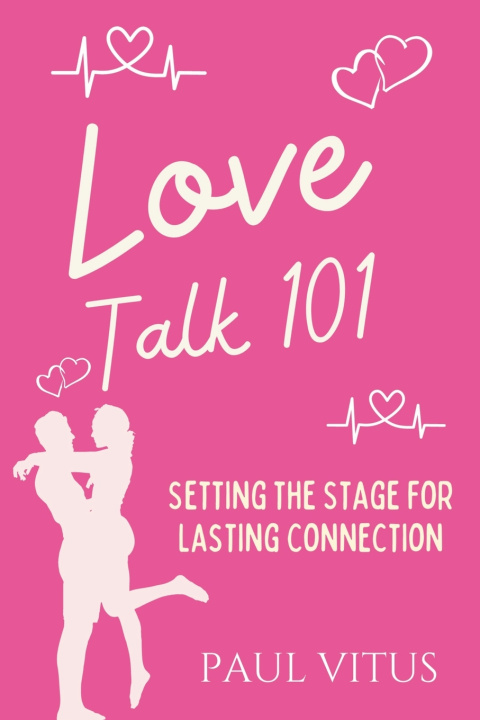 Book Love Talk 101 Paul Vitus
