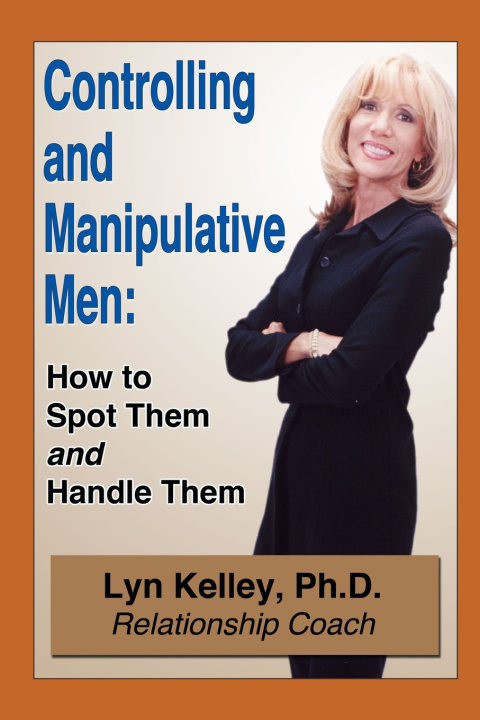 Kniha Controlling and Manipulative Men Lyn Kelley