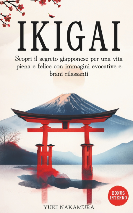 Kniha IKIGAI Multisensoriale Kaizen Academy