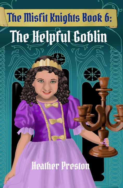 Kniha The Helpful Goblin Heather Preston