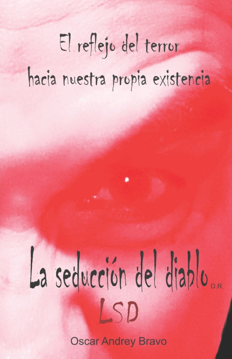 Buch La seducción del diablo Oscar Andrey Bravo