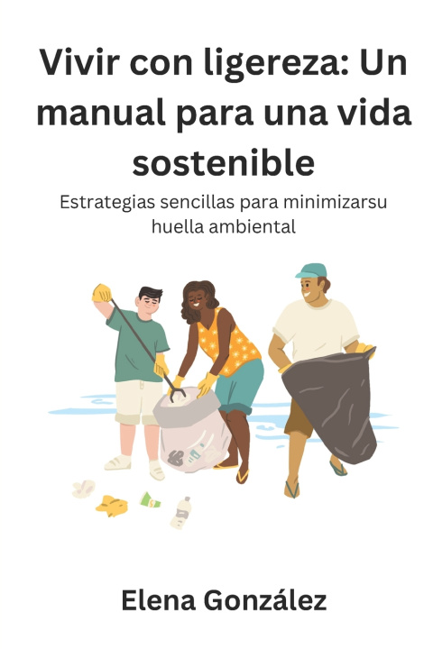Knjiga Vivir con ligereza Elena González
