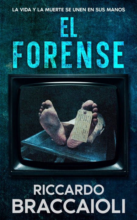 Kniha El Forense Riccardo Braccaioli