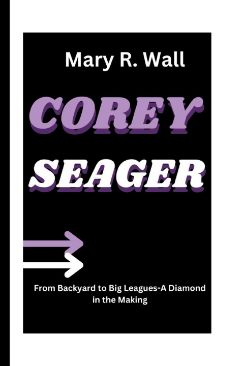 Kniha COREY SEAGER Mary R. Wall