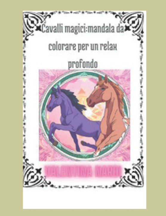 Kniha Cavalli magici Valentina Nardi