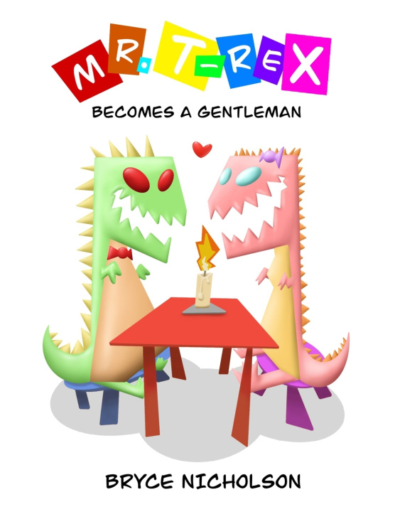 Kniha MR. T-REX Bryce James Douglas Nicholson
