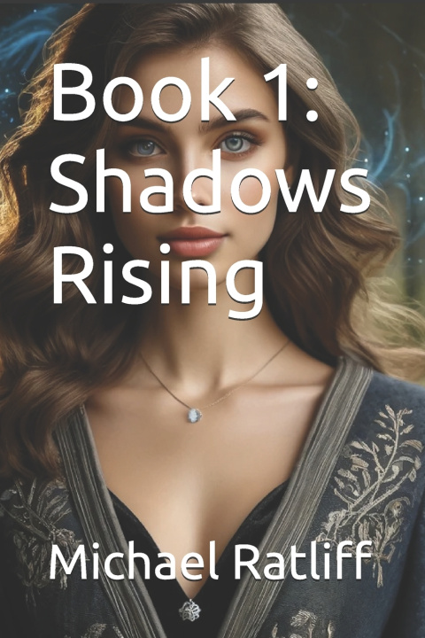 Kniha Book 1 Michael Wayne Ratliff