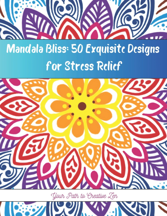 Kniha Mandala Bliss Ma. Isabel Galang Galicia