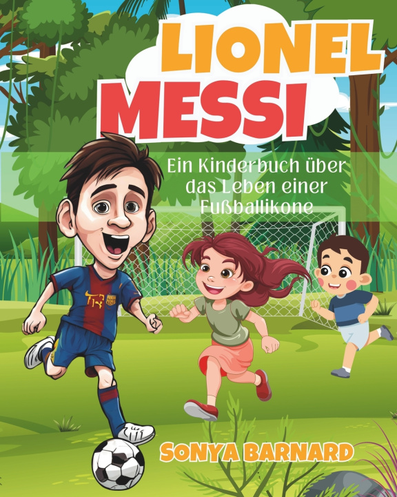 Kniha Lionel Messi Sonya Barnard