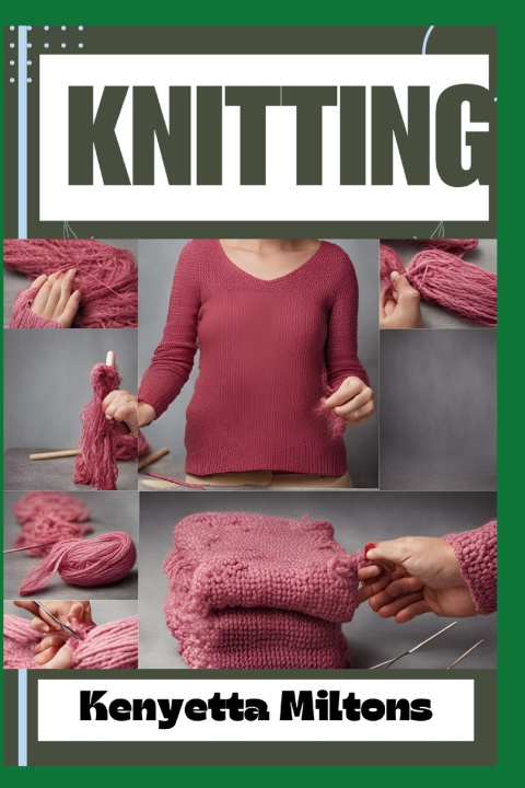 Kniha KNITTING Kenyetta Miltons