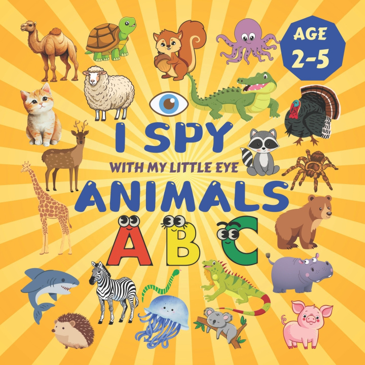 Kniha I Spy Animals! Sylvia Robins