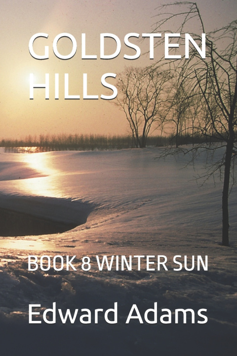 Kniha GOLDSTEN HILLS Edward Adams