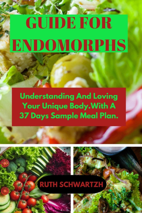 Kniha GUIDE FOR ENDOMORPHS RUTH SCHWARTZH