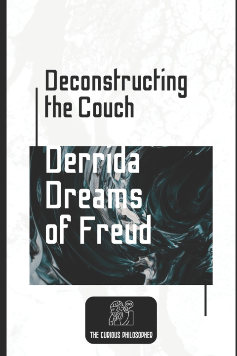 Kniha Deconstructing the Couch The Curious Philosopher