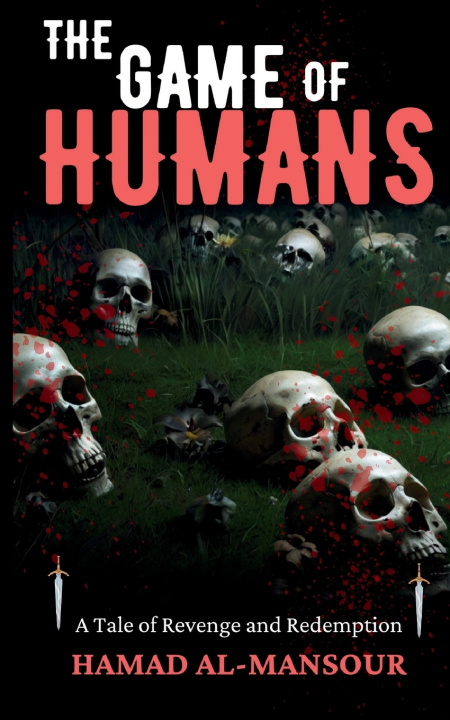Książka The Game of Humans HAMAD AL-MANSOUR