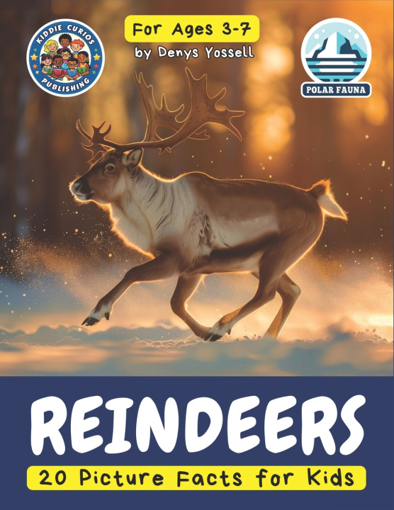 Könyv REINDEERS Denys Yossell