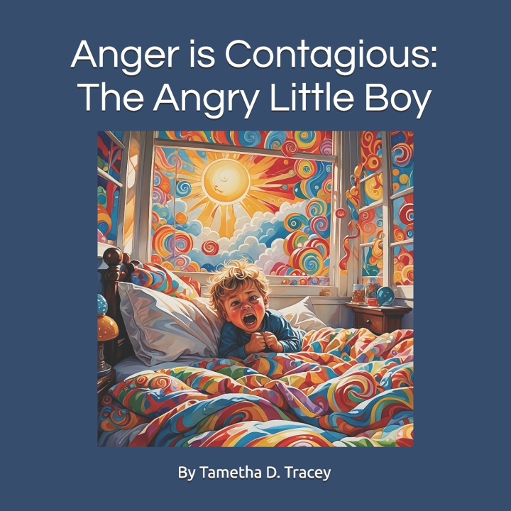 Kniha Anger is Contagious Tametha D Tracey
