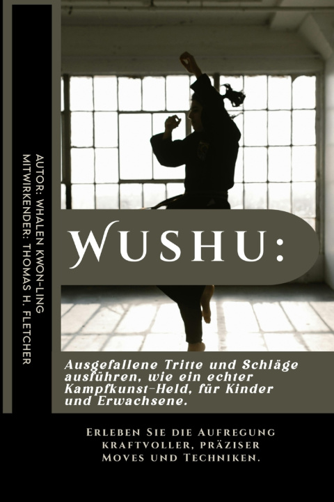 Kniha Wushu Thomas H. Fletcher
