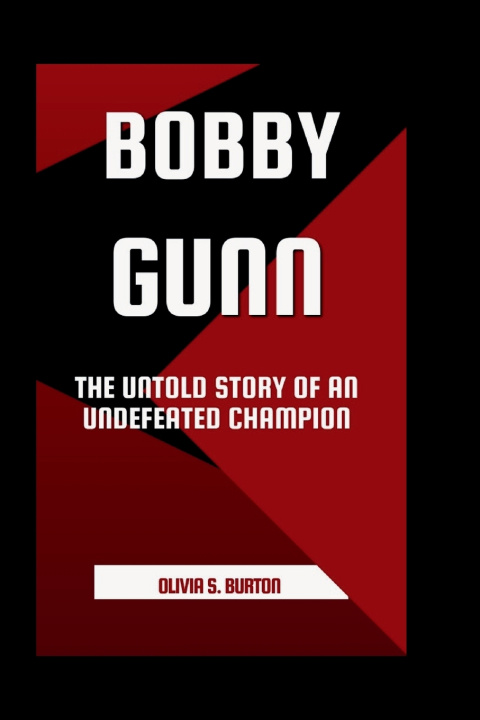 Libro BOBBY GUNN Olivia S. Burton