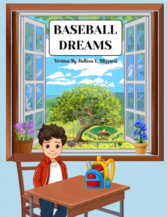 Kniha Baseball Dreams Melissa L. Blizzard