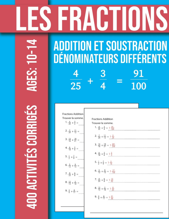 Libro Les Fractions Addition et Soustraction 400 Exercices Corrigés Avec dénominateurs différents MBK Math