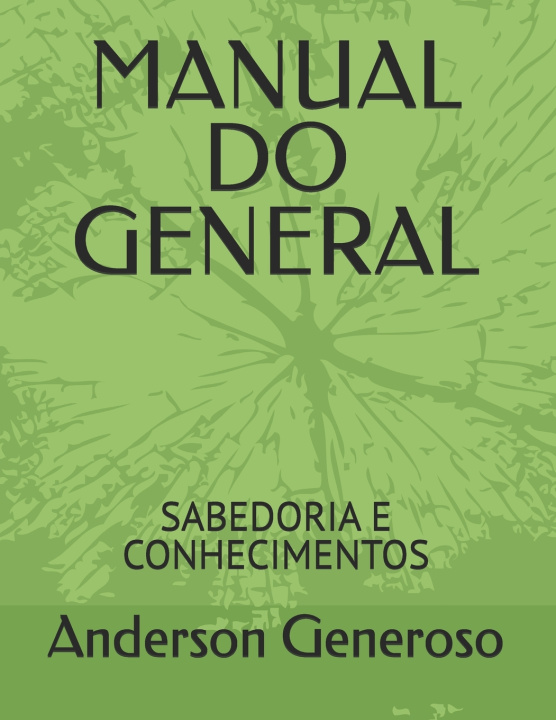 Kniha MANUAL DO GENERAL Anderson Francisco Generoso