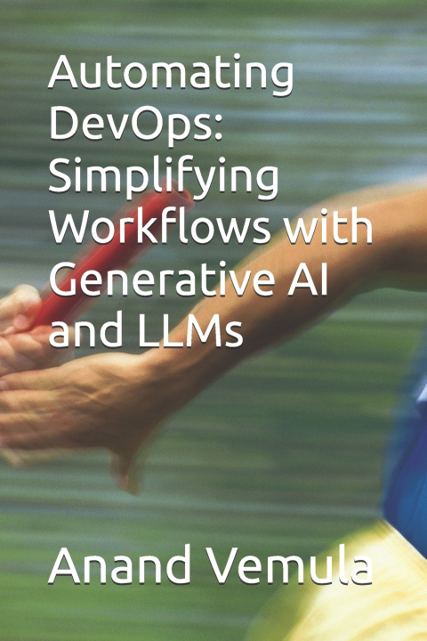 Könyv Automating DevOps Anand Vemula