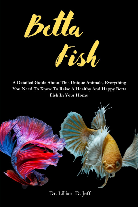Kniha BETTA FISH Dr. Lillian. D. Jeff